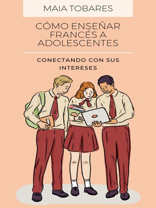 Cover image for Cómo Enseñar Francés a Adolescentes